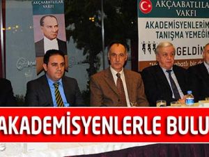 Akademisyenlerle Buluştular