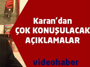 Karan'dan Çok Konuşulacak Ropörtaj