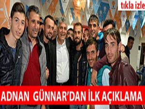 Adnan Günnar'dan İlk Açıklamalar